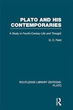 Plato and His Contemporaries (RLE: Plato)