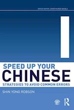 Speed Up Your Chinese