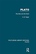 Plato: The Man and His Work (RLE: Plato)