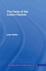 Facts of the Cotton Famine