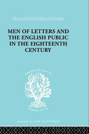 Men of Letters and the English Public in the 18th Century