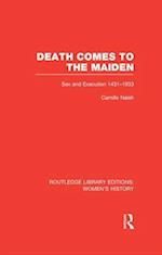 Death Comes to the Maiden