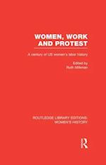 Women, Work, and Protest