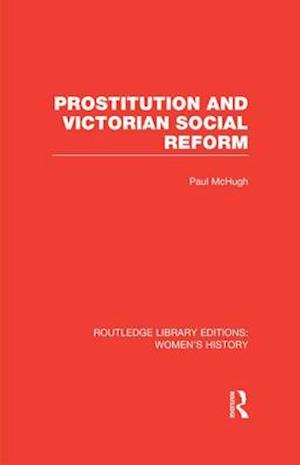 Prostitution and Victorian Social Reform