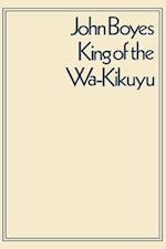 King of the Wa-Kikuyu