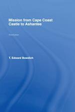 Mission from Cape Coast Castle to Ashantee (1819)