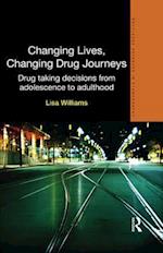 Changing Lives, Changing Drug Journeys