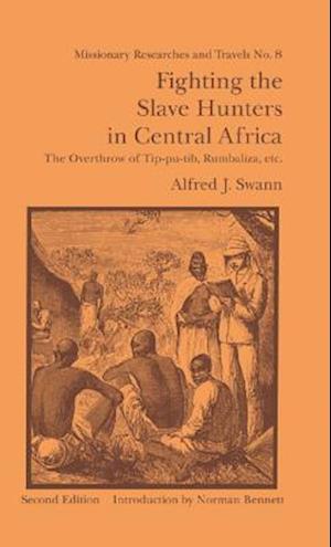 Fighting the Slave Hunters in Central Africa