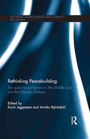 Rethinking Peacebuilding