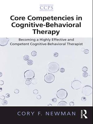 Core Competencies in Cognitive-Behavioral Therapy