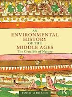 An Environmental History of the Middle Ages