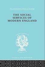 The Social Services of Modern England