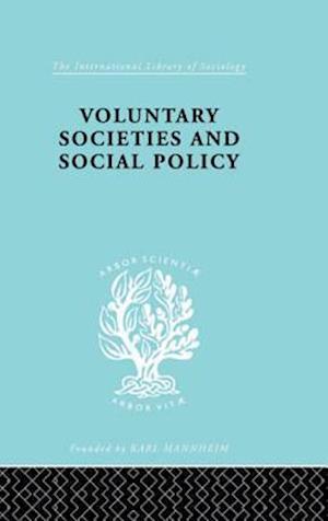 Voluntary Societies and Social Policy