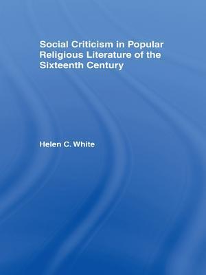 Social Criticism in Popular Religious Literature of the Sixteenth Century