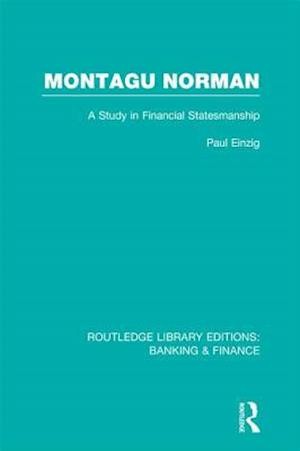 Montagu Norman (RLE Banking & Finance)