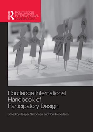 Routledge International Handbook of Participatory Design