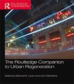 Routledge Companion to Urban Regeneration