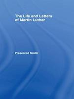 LIfe and Letters of Martin Luther