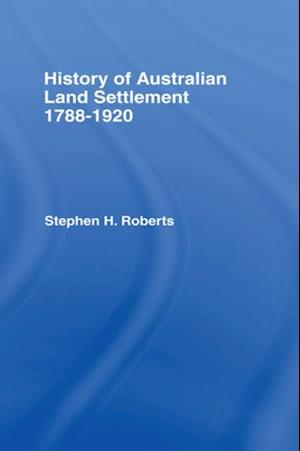 History of Australian Land Settlement