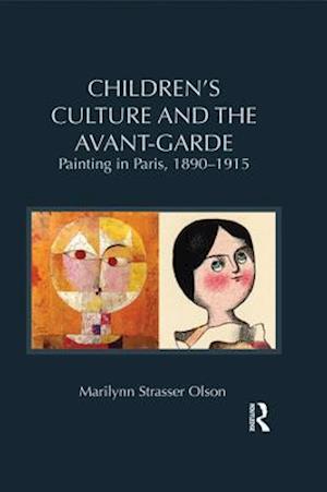 Children''s Culture and the Avant-Garde