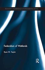 Federalism of Wetlands