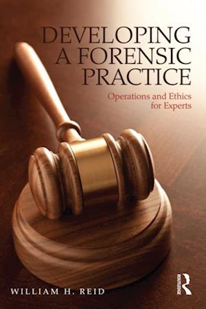 Developing a Forensic Practice