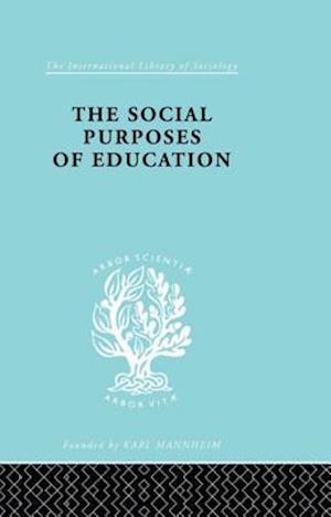 The Social Purposes of Education