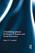 The Bibliographical Dictionary of Russian and Soviet Economists