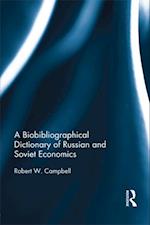 Bibliographical Dictionary of Russian and Soviet Economists