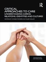 Critical Approaches to Care