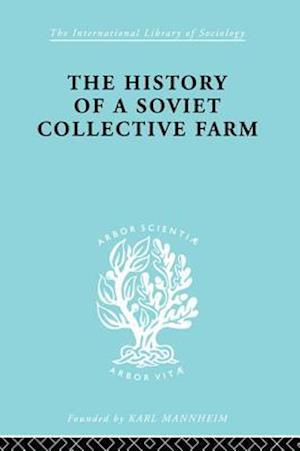 History of a Soviet Collective Farm