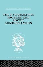 Nationalities Problem  & Soviet Administration