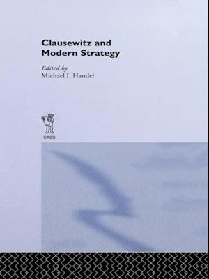 Clausewitz and Modern Strategy