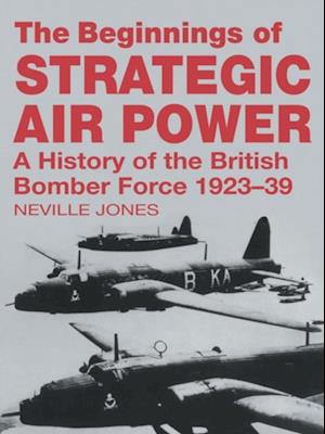 The Beginnings of Strategic Air Power