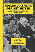 Holland at War Against Hitler