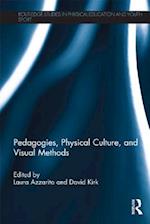Pedagogies, Physical Culture, and Visual Methods