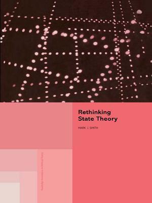 Rethinking State Theory