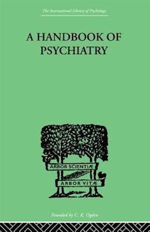 Handbook Of Psychiatry