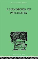 Handbook Of Psychiatry