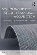 Sociolinguistics and Second Language Acquisition