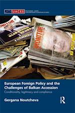 European Foreign Policy and the Challenges of Balkan Accession