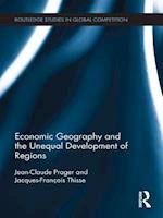 Economic Geography and the Unequal Development of Regions