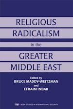 Religious Radicalism in the Greater Middle East