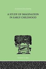 Study of IMAGINATION IN EARLY CHILDHOOD