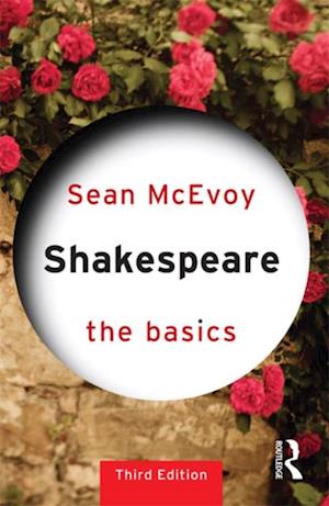 Shakespeare: The Basics