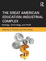 The Great American Education-Industrial Complex