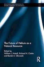 The Future of Helium as a Natural Resource