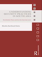 Understanding Security Practices in South Asia