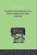 Human Psychology As Seen Through The Dream