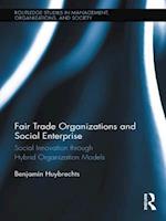 Fair Trade Organizations and Social Enterprise
